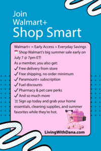 Why Walmart+ Is Totally Worth It (Do it NOW for July Deal Days!)