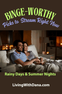 7 Binge-Worthy Picks