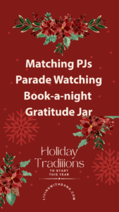 Holiday traditions for all times